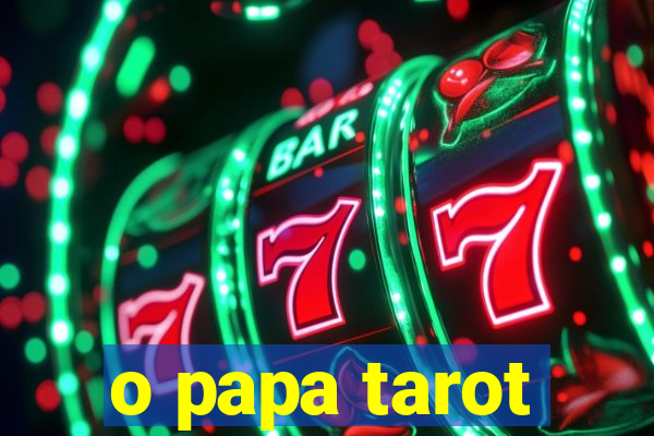 o papa tarot